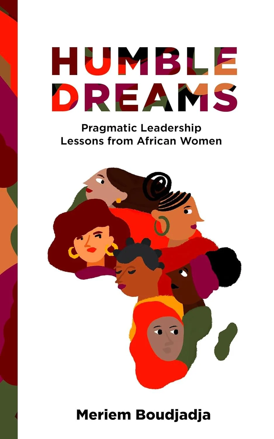 Humble Dreams by Meriem Boudjadja