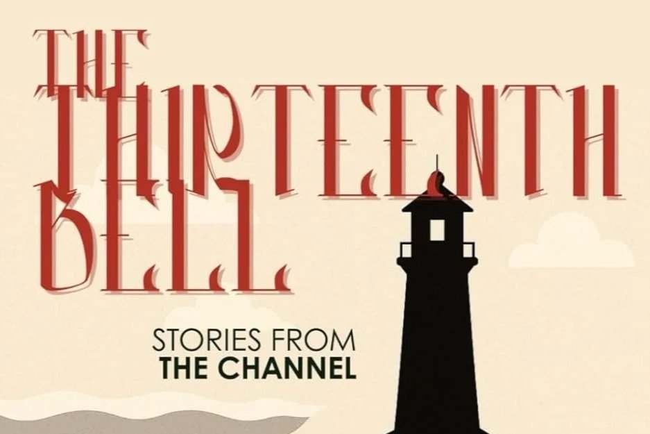The Thirteenth Bell: Stories from the Channel by R. D. Thorne