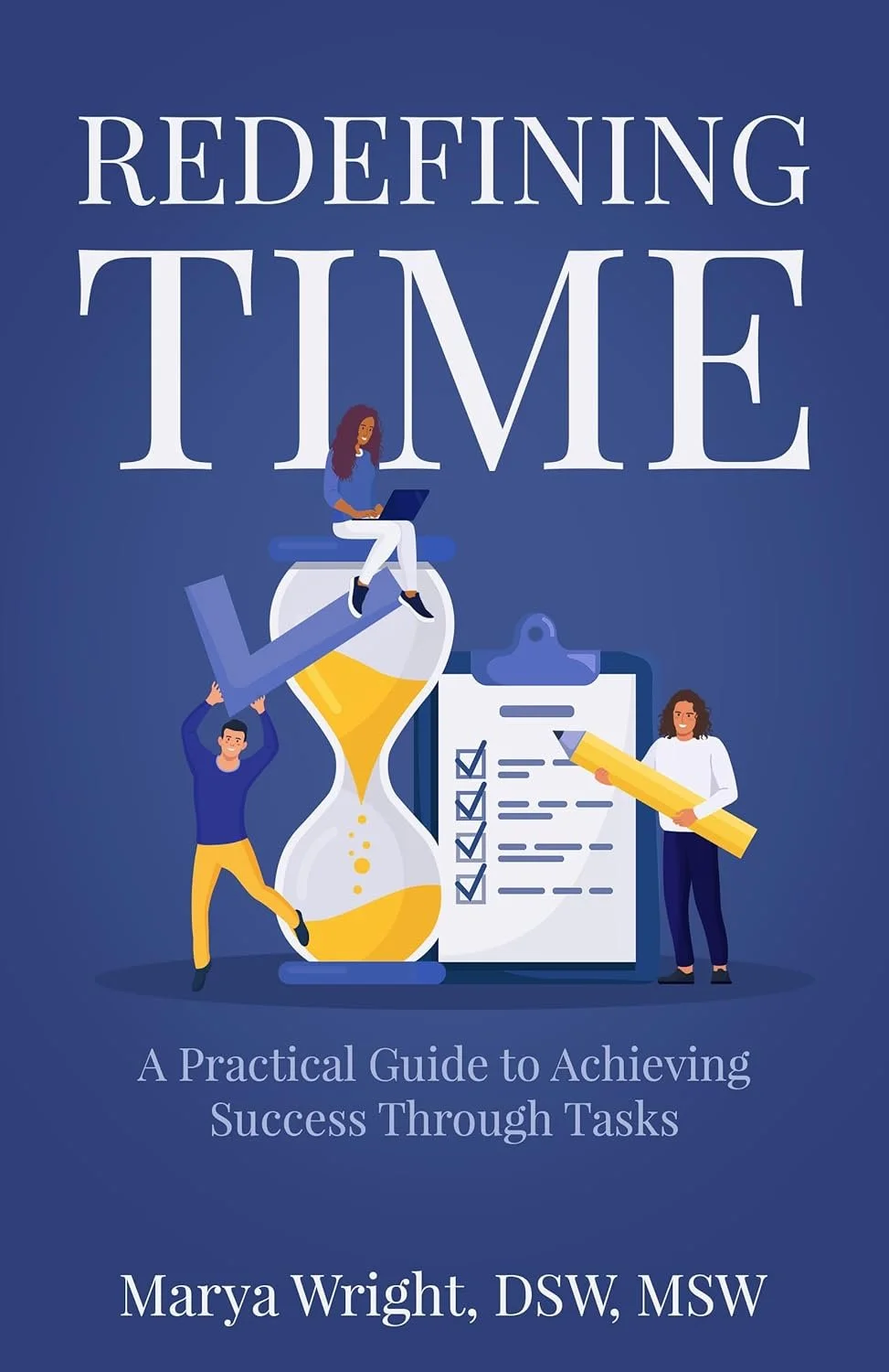 Redefining Time by Marya Wright