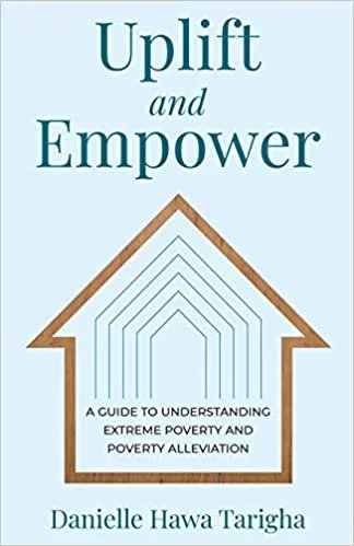 Uplift and Empower by Danielle Hawa Tarigha