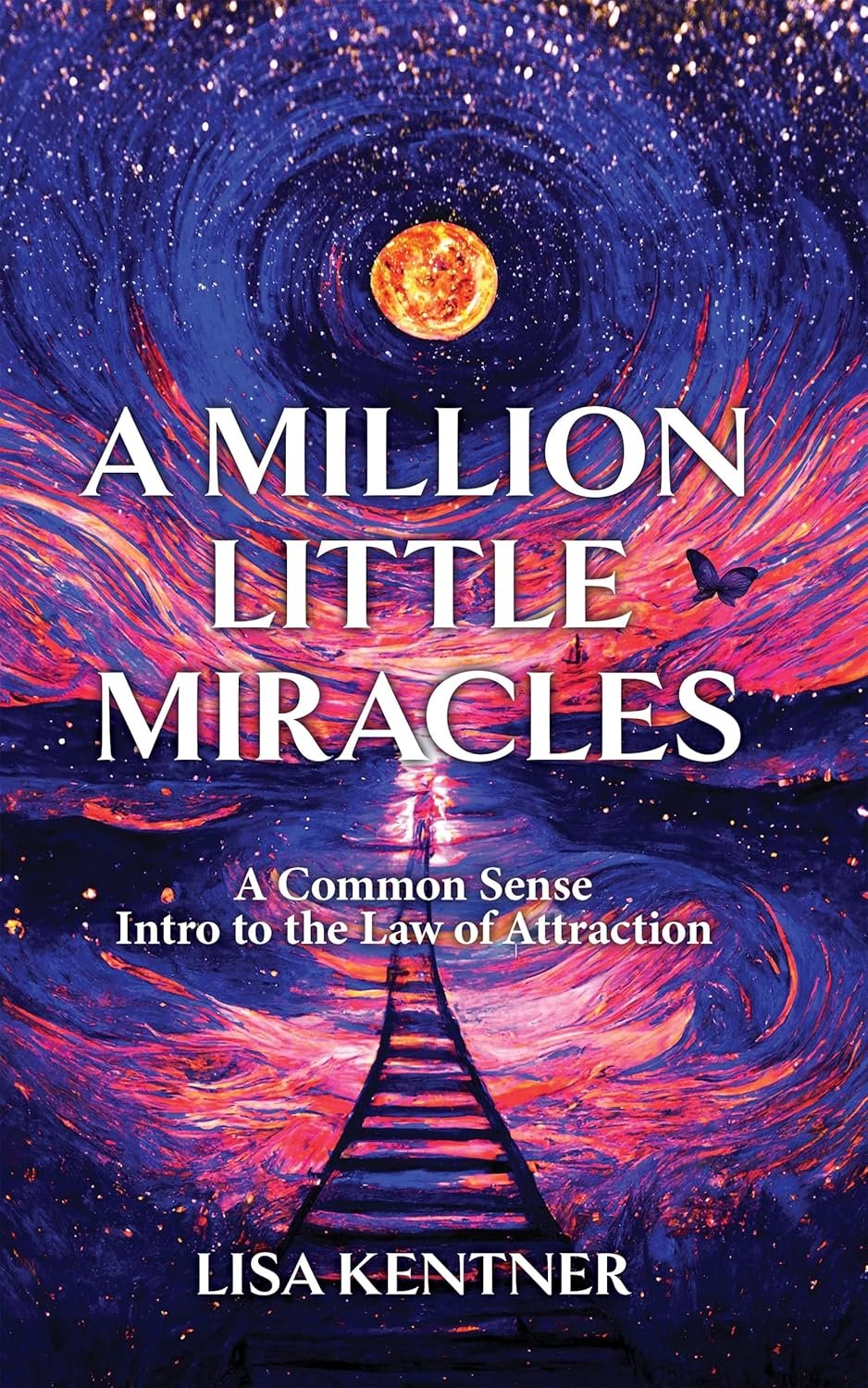 A Million Little Miracles by Lisa Kentner