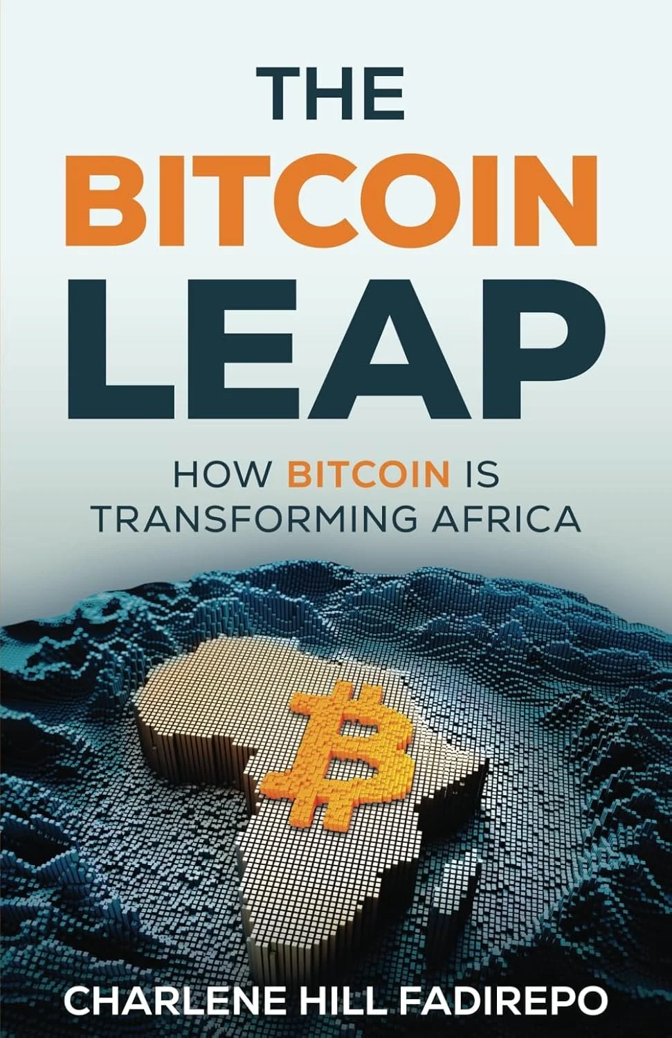 The Bitcoin Leap by Charlene Hill Fadirepo