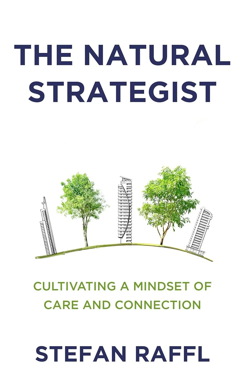 The Natural Strategist by Stefan Raffl