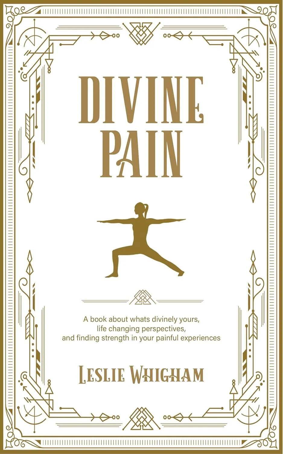 Divine Pain by Leslie Whigham