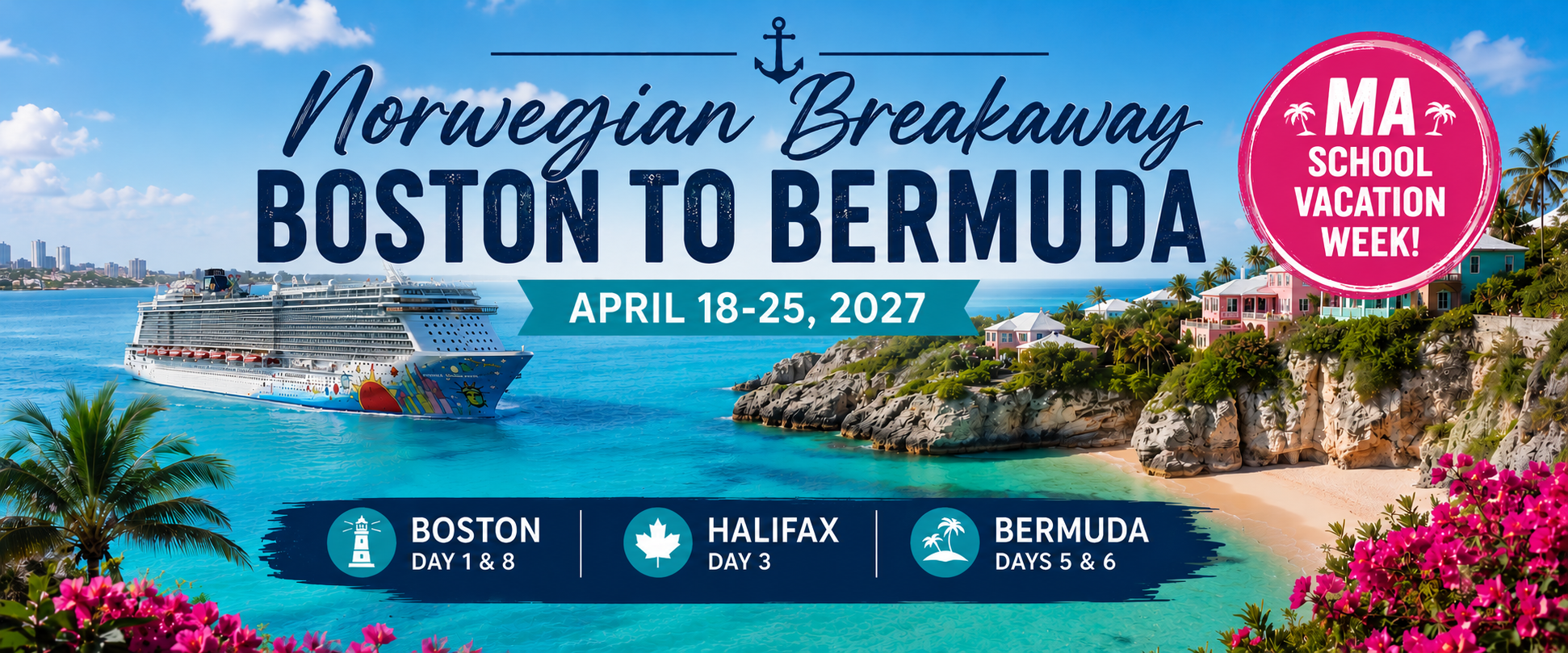 Graphic advertising a Norwegian Breakaway Boston to Bermuda Facebook Community