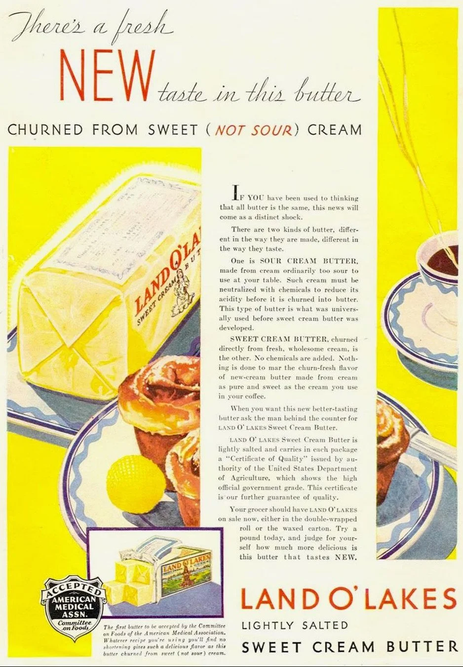 Vintage advertisement for Land O' Lakes sweet cream butter, featuring illustrations of butter packaging, sweet rolls, and a small dish of butter, with descriptive text about the product's quality and flavor.