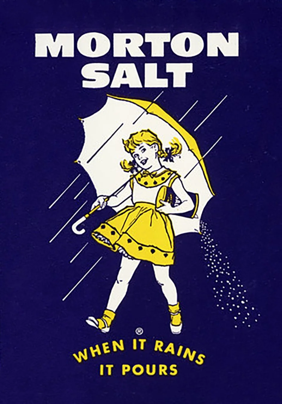 A vintage Morton Salt advertisement featuring a young girl holding an umbrella and a box of salt, with the slogan "When it rains, it pours."