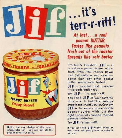 Advertising poster for Procter & Gamble's Jif peanut butter featuring a jar of Jif peanut butter with a cartoon character. The poster highlights its smooth, creamy texture and fresh roasted peanut flavor, emphasizing that it tastes like fresh peanuts and is easy to spread. It also mentions a new design for the peanut butter jar and encourages customers to try Jif.