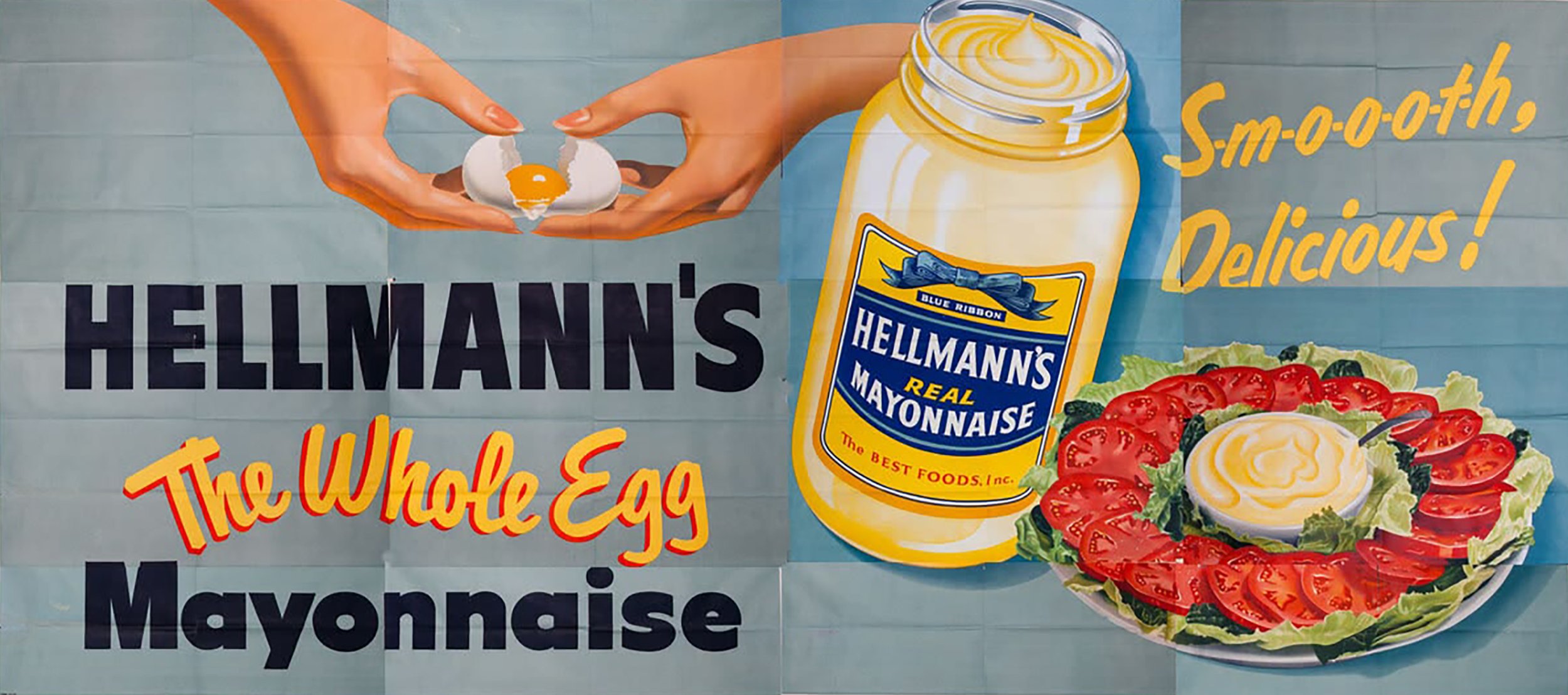 A mural advertising Hellmann's mayonnaise featuring hands cracking an egg, a jar of mayonnaise, and a salad with sliced tomatoes, lettuce, and mayonnaise, with slogans promoting the product.