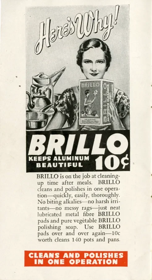 Vintage black-and-white advertisement for Brillo, a cleaning product, featuring a woman holding a box of Brillo and various cleaning tools. The ad highlights the product's ability to keep aluminum beautiful for 10 cents and emphasizes easy, thorough cleaning and polishing in one operation.