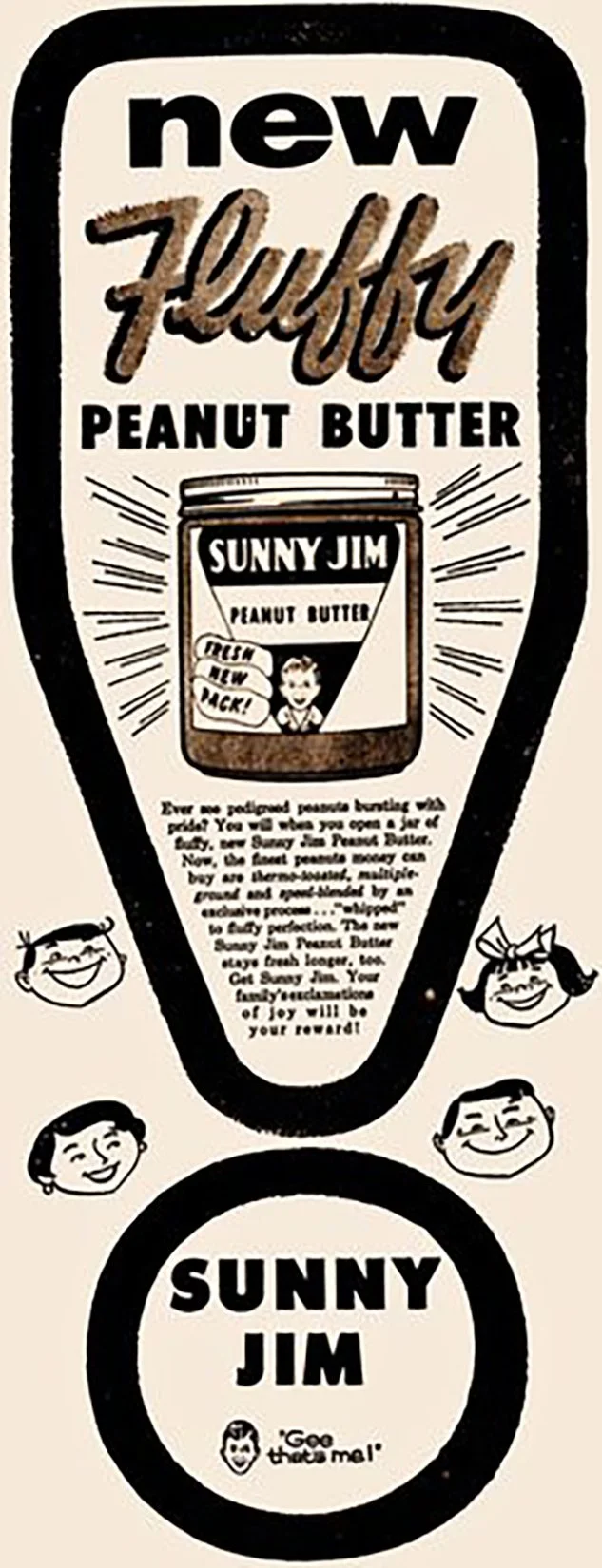 Vintage-style advertising for Sunny Jim Peanut Butter featuring a jar illustration and cheerful cartoon characters.