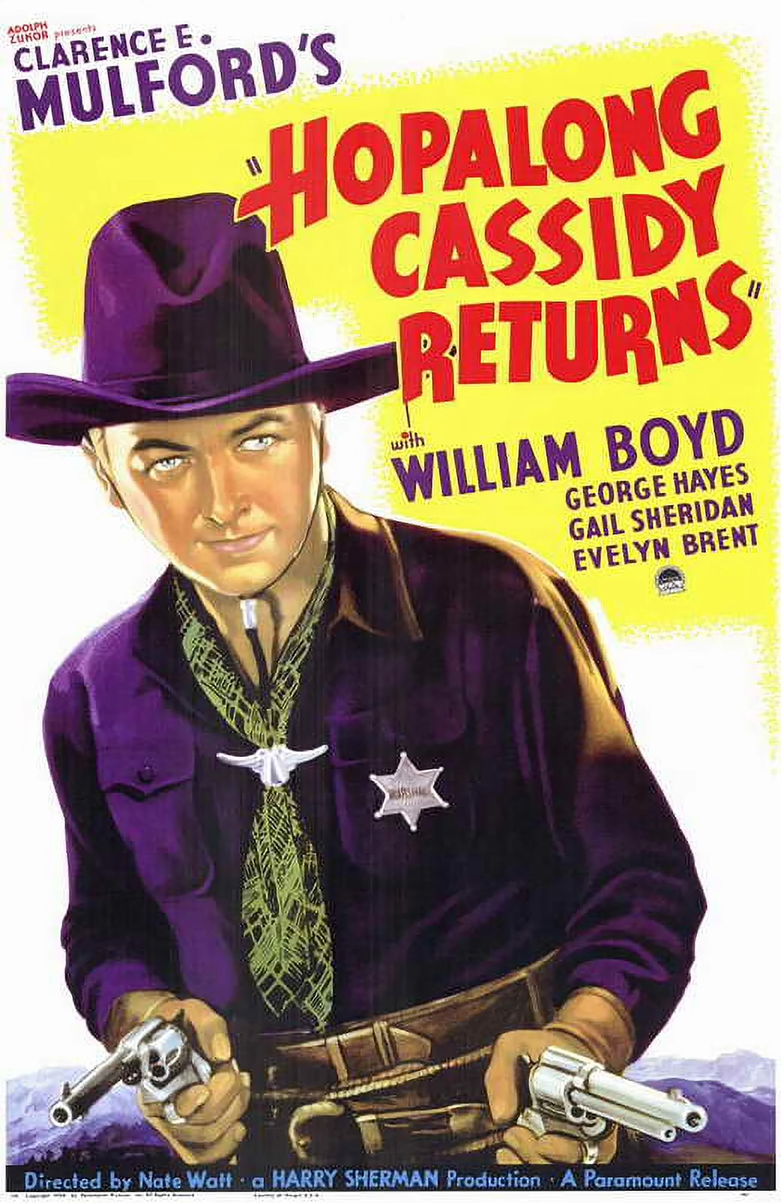 The image features a stylized illustration of a young man dressed as a cowboy, holding a revolver in each hand. He is wearing a purple shirt, a sheriff's badge, and a large purple cowboy hat. The background includes bold, colorful text promoting the movie "Hopalong Cassidy Returns" with the names of the stars and production details at the bottom.