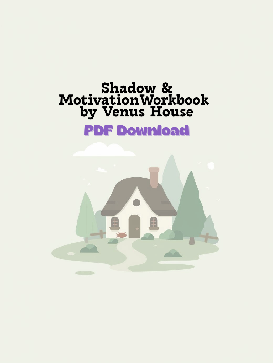 Shadow & Motivation Workbook