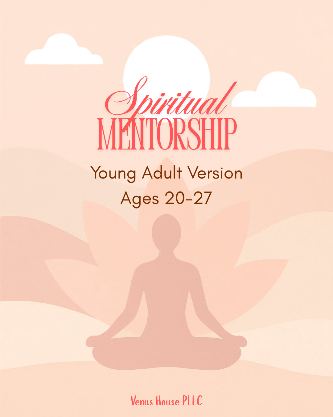 Spiritual Mentorship:  Young Adults