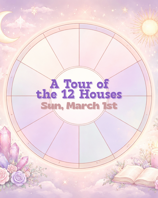 A Tour of the 12 Houses.png