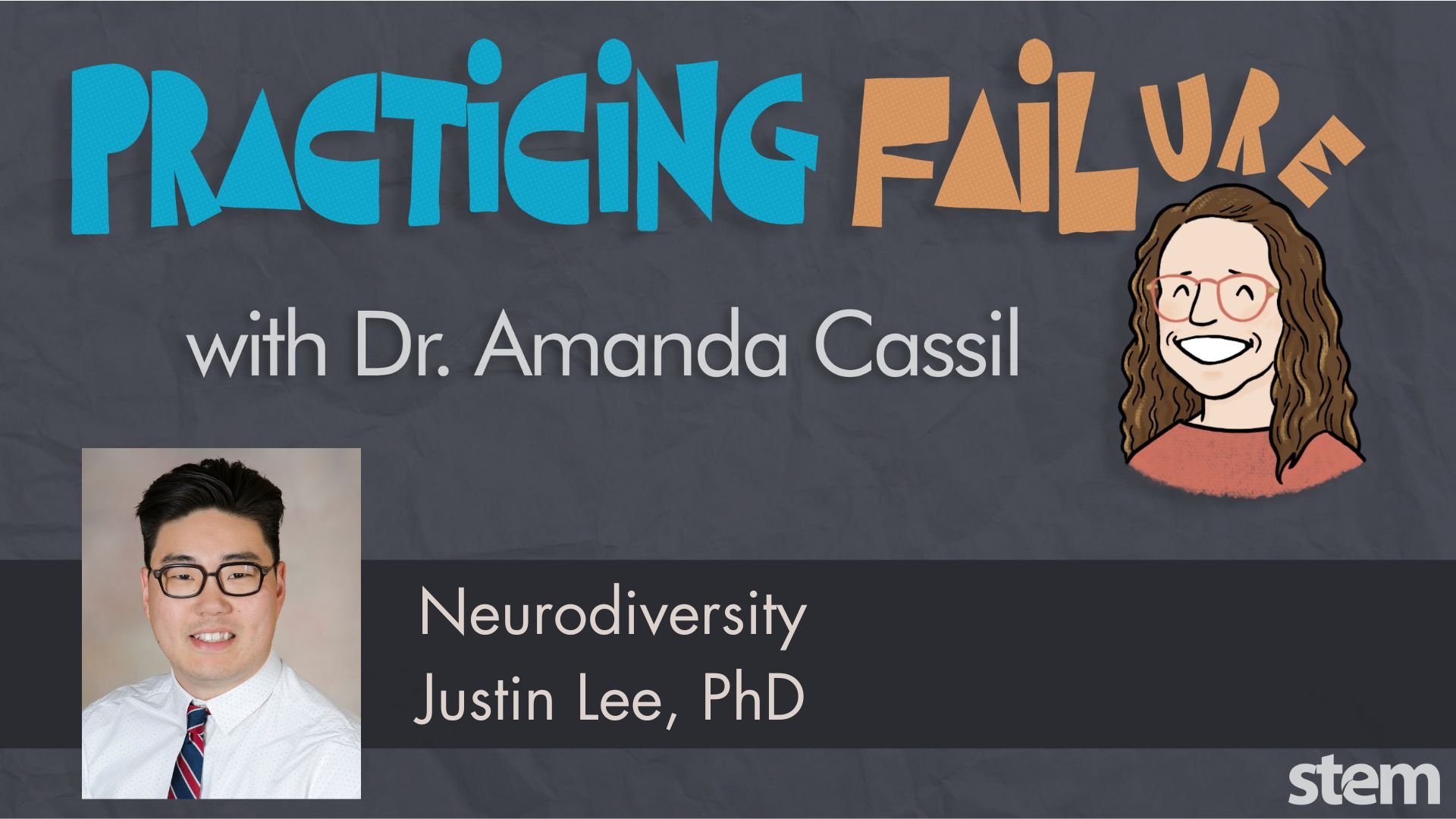 Neurodiversity with Dr. Justin Lee
