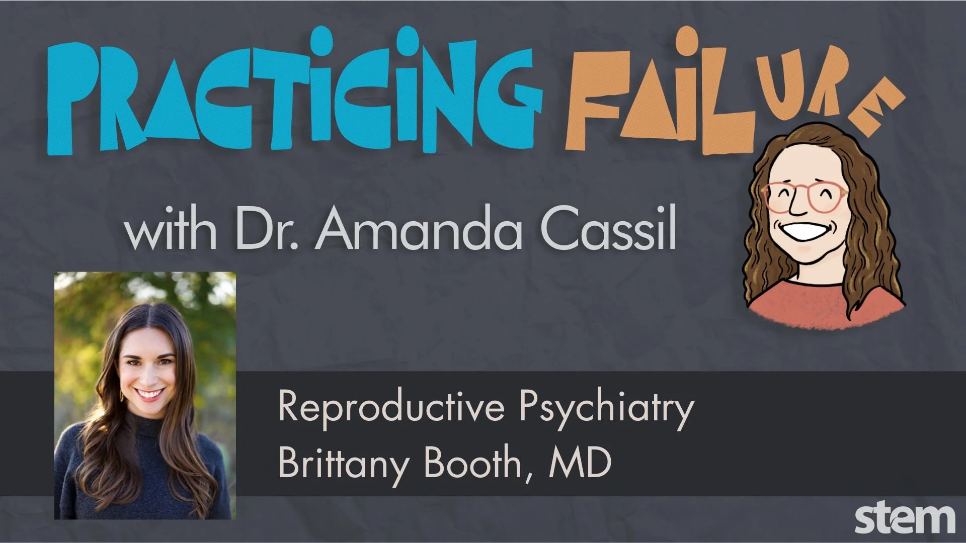 Reproductive Psychiatry with Dr. Brittany Booth