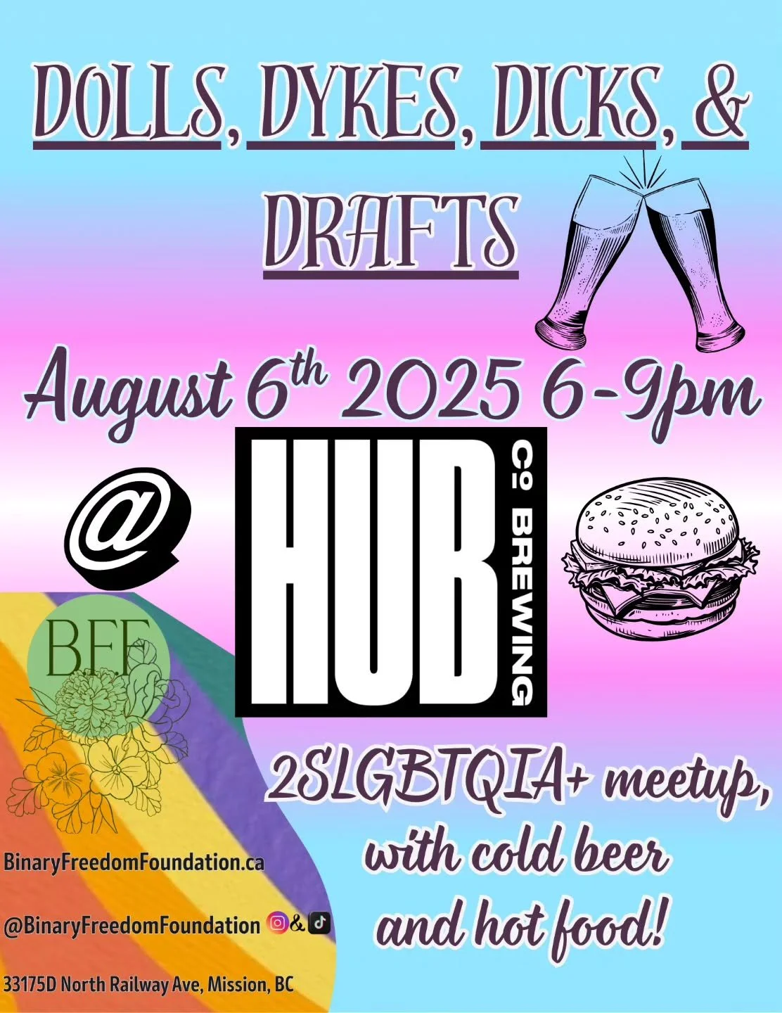 2SLGBTQIA+ Beer night @hubcobrewing! Come out to enjoy some amazing Beer, Food, and Queer company.

No ticket needed, Donations are appreciated!
$2 off HUBco 20oz Pints
$1.50 off HUBco 16oz goblets $2 off all burgers!