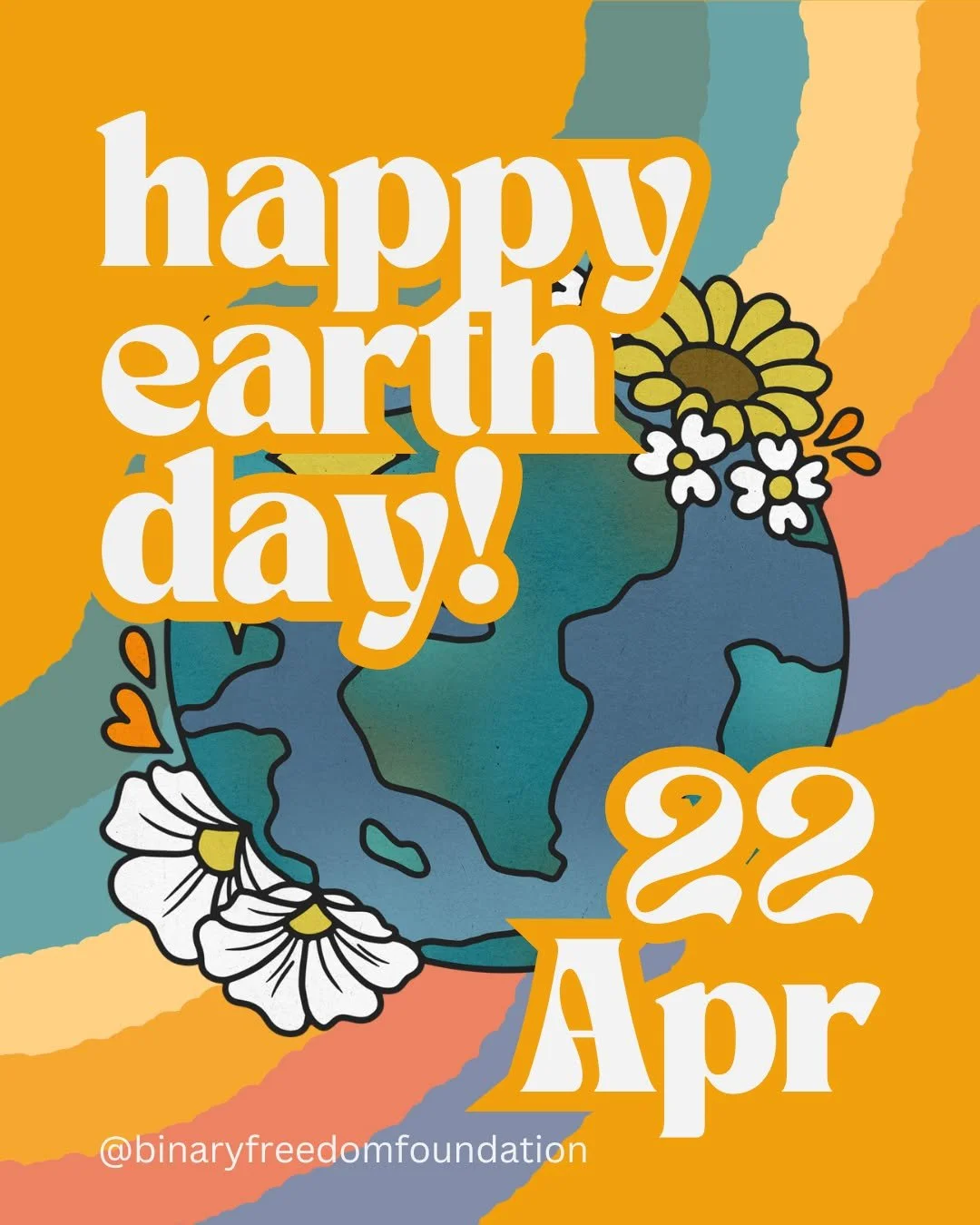Happy Earth Day from everyone at the Binary Freedom Foundation!!
Today is a day of celebration- of this land we live on, of protest- against those who would harm our planet, and of preservation.

Take time today to reflect on the beauty and power of 