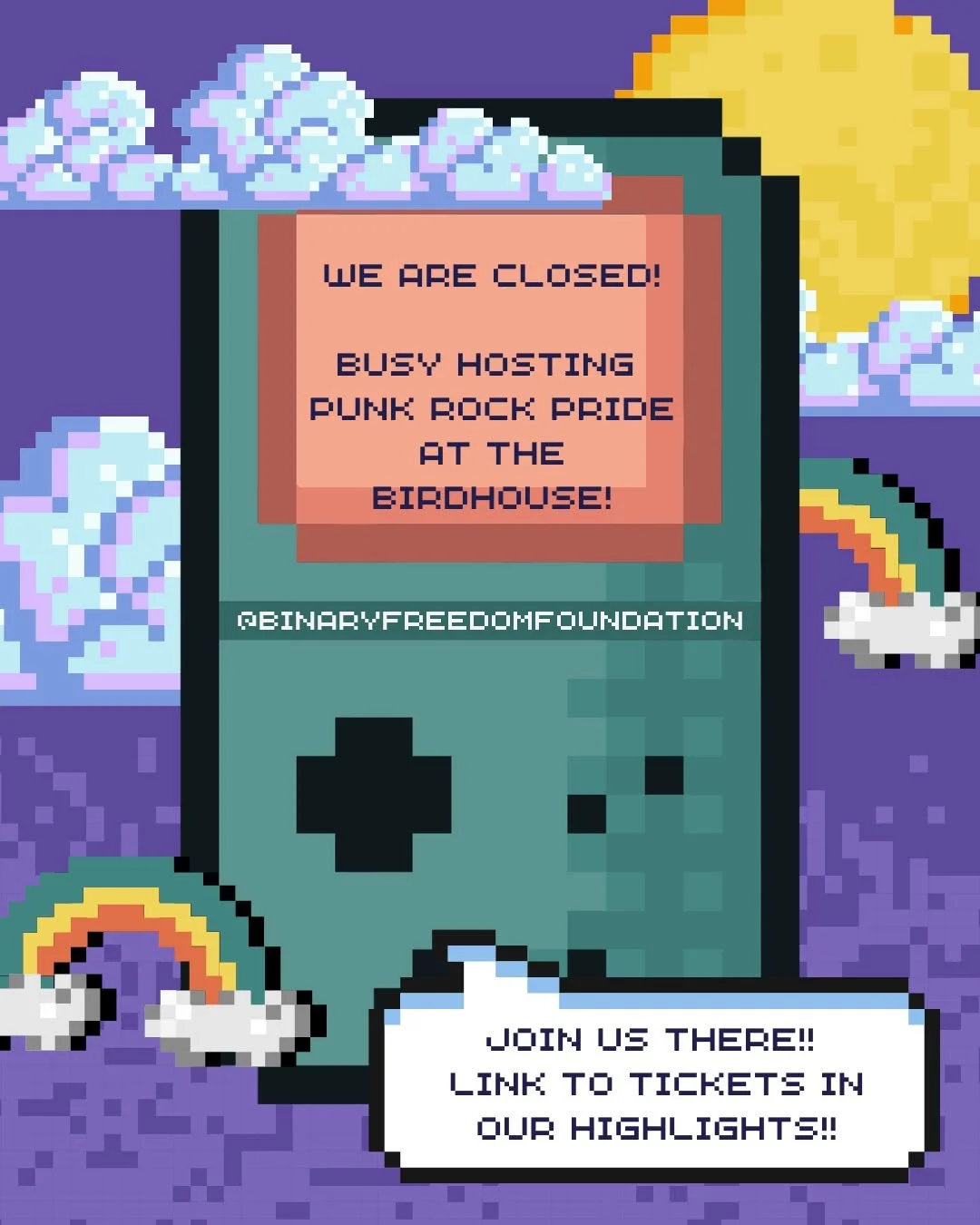 WE ARE CLOSED!!! Our staff is busy hosting a flamboyant and fabulous PUNK ROCK PRIDE FUNDRAISER at the Birdhouse!! We hope to see you there!! 

The proceeds go towards giving us the ability to support our community and provide safe and fun spaces for
