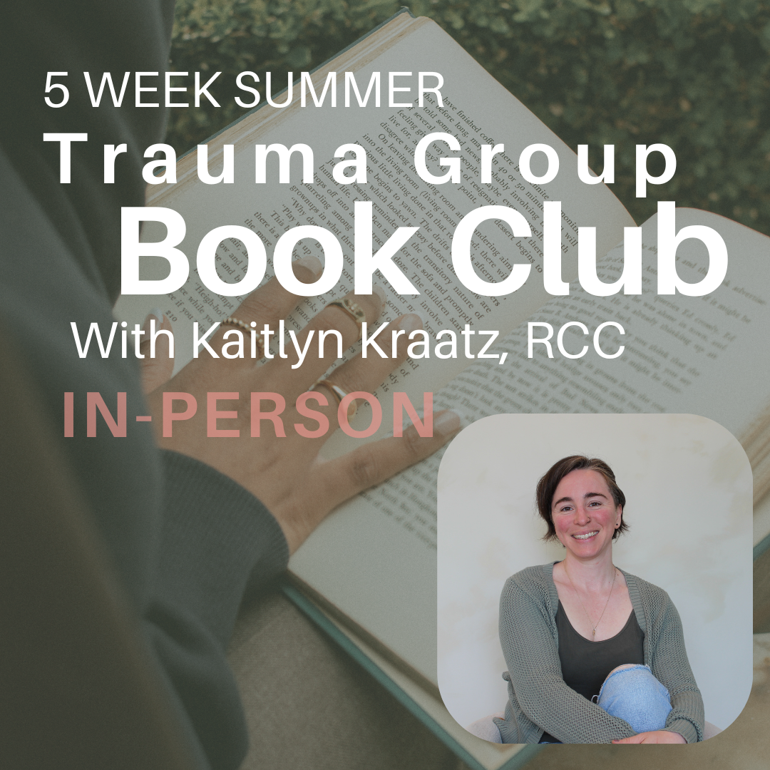 Trauma Group / Book Club IN-PERSON (week 4)