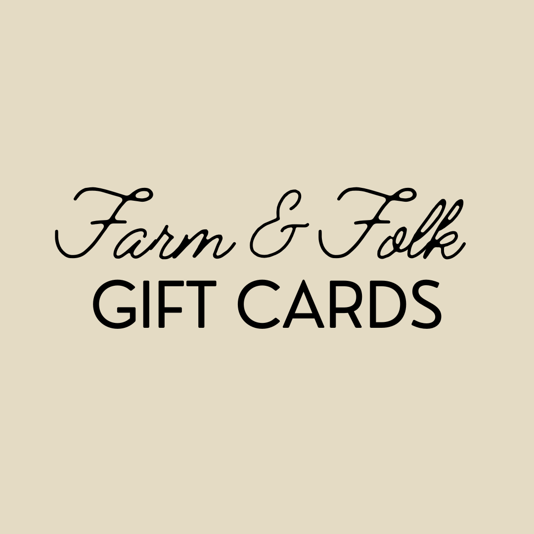 Farm & Folk Gift Card