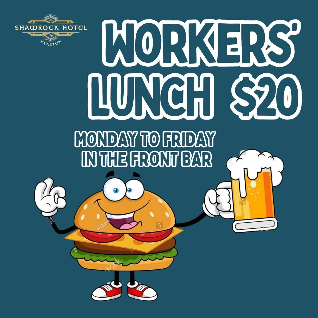 Worker's Lunch $20 - Monday to Friday