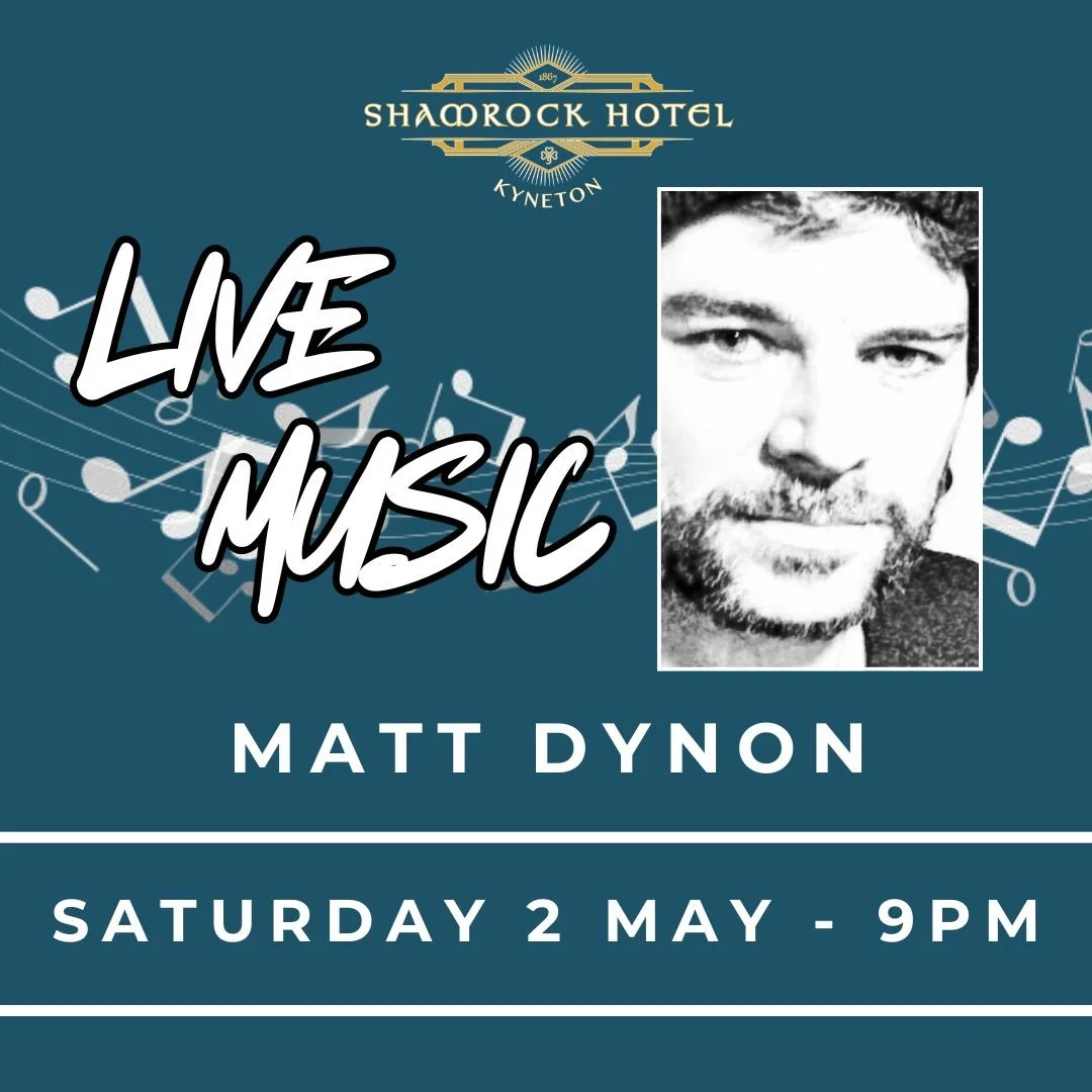 Live Music:  Matt Dynon