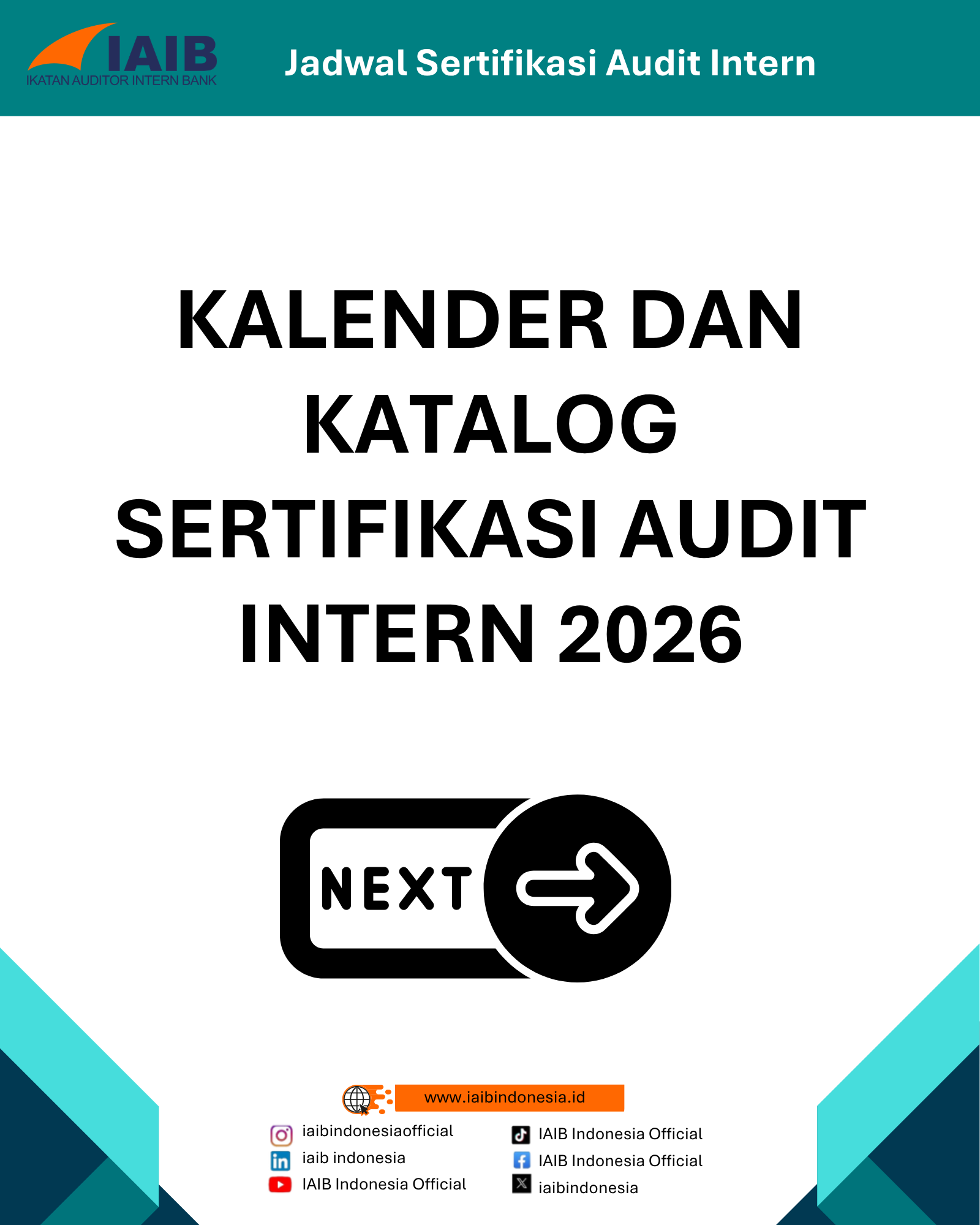 Jangan lewatkan kesempatan untuk mengikuti Pelatihan Sertifikasi Audit Intern Bank yang diselenggarakan oleh IAIB!