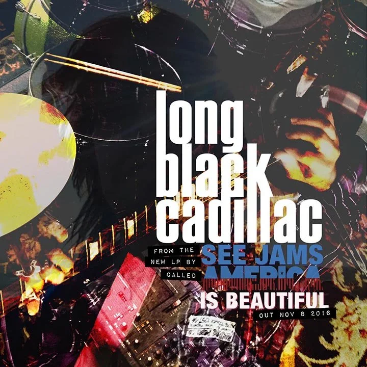 SeeJams_LongBlackCadillac.jpg