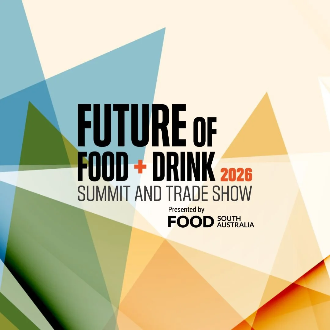 The Future of Food + Drink Summit &amp; Trade Show, presented by Food South Australia, is happening:

📅 16&ndash;17 June 2026 | Morphettville Racecourse

Why you should go:
&bull; Gain practical insights to grow your business
&bull; Hear from indust