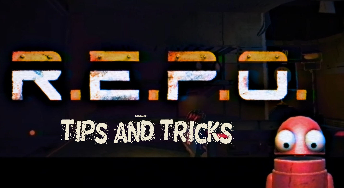 R.E.P.O. Tips and Tricks