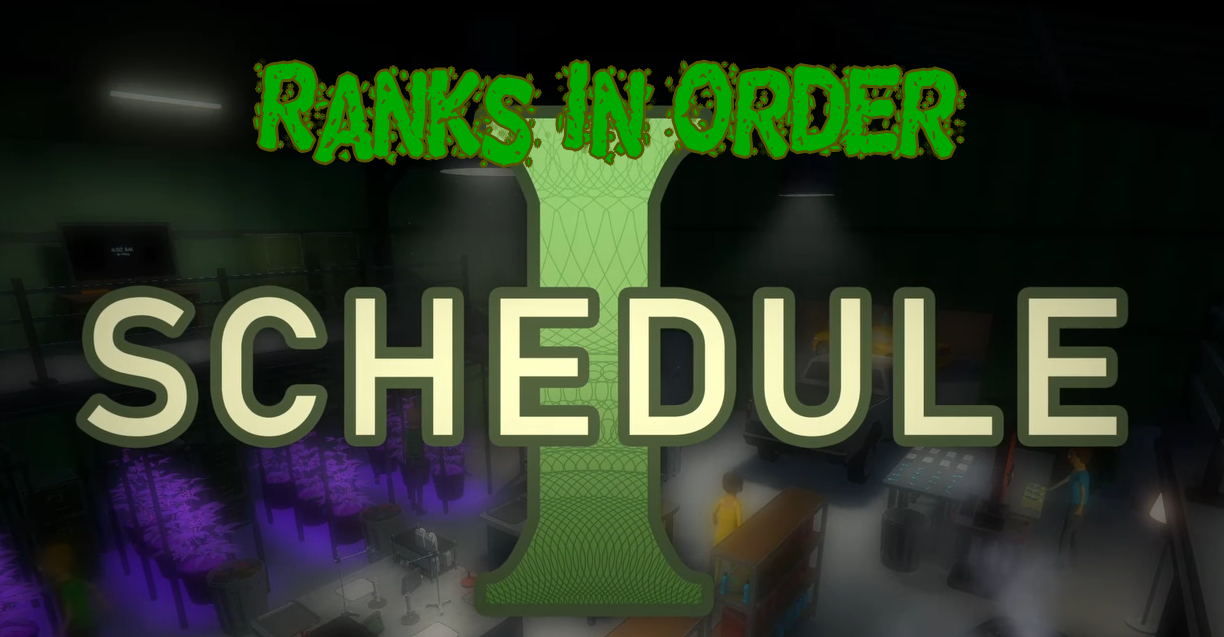 Schedule 1 Ranks In Order