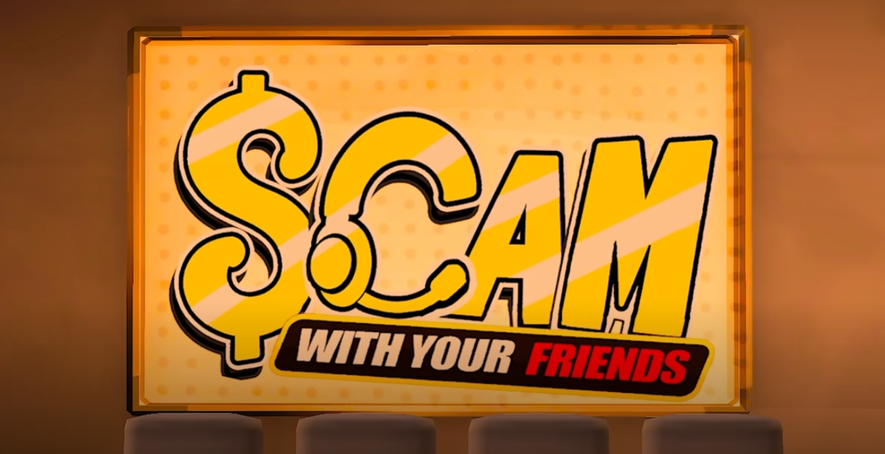 Scam With Your Friends Crashing Fix