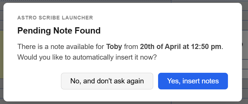A notification that easily allows the vet to input the note directly into the patient's records in OpenVPMS