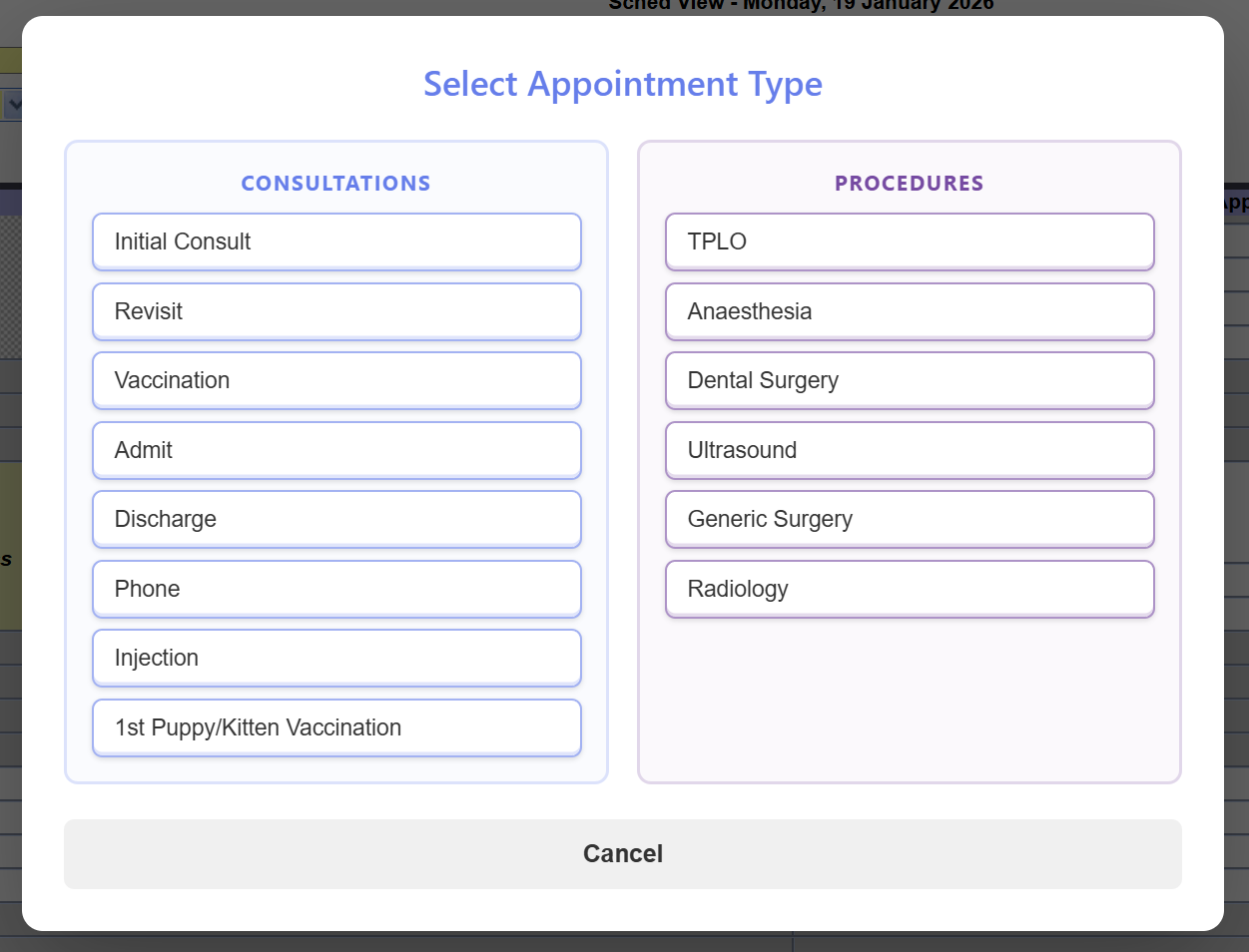 Various consultation and procedure appointment types for the vet to choose from. These can be customised.