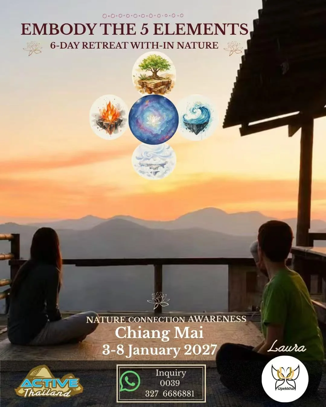 6 -day RETREAT IN CHIANGMAI- NEW EDITION ! JAN 3-8 , 2027