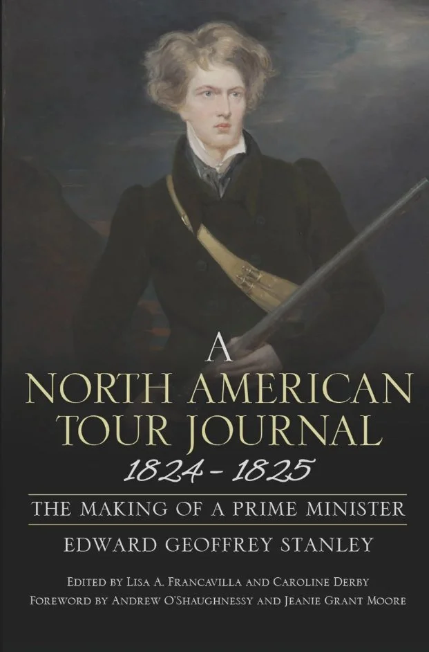 A North American Tour Journal 1824-1825: The Making of a Prime Minister