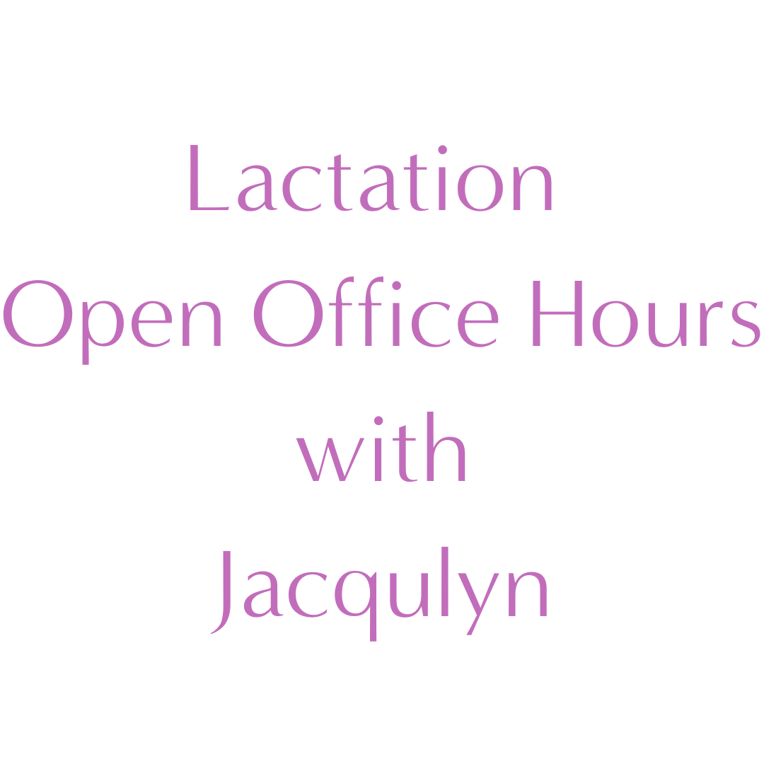Lactation Open Office Hours