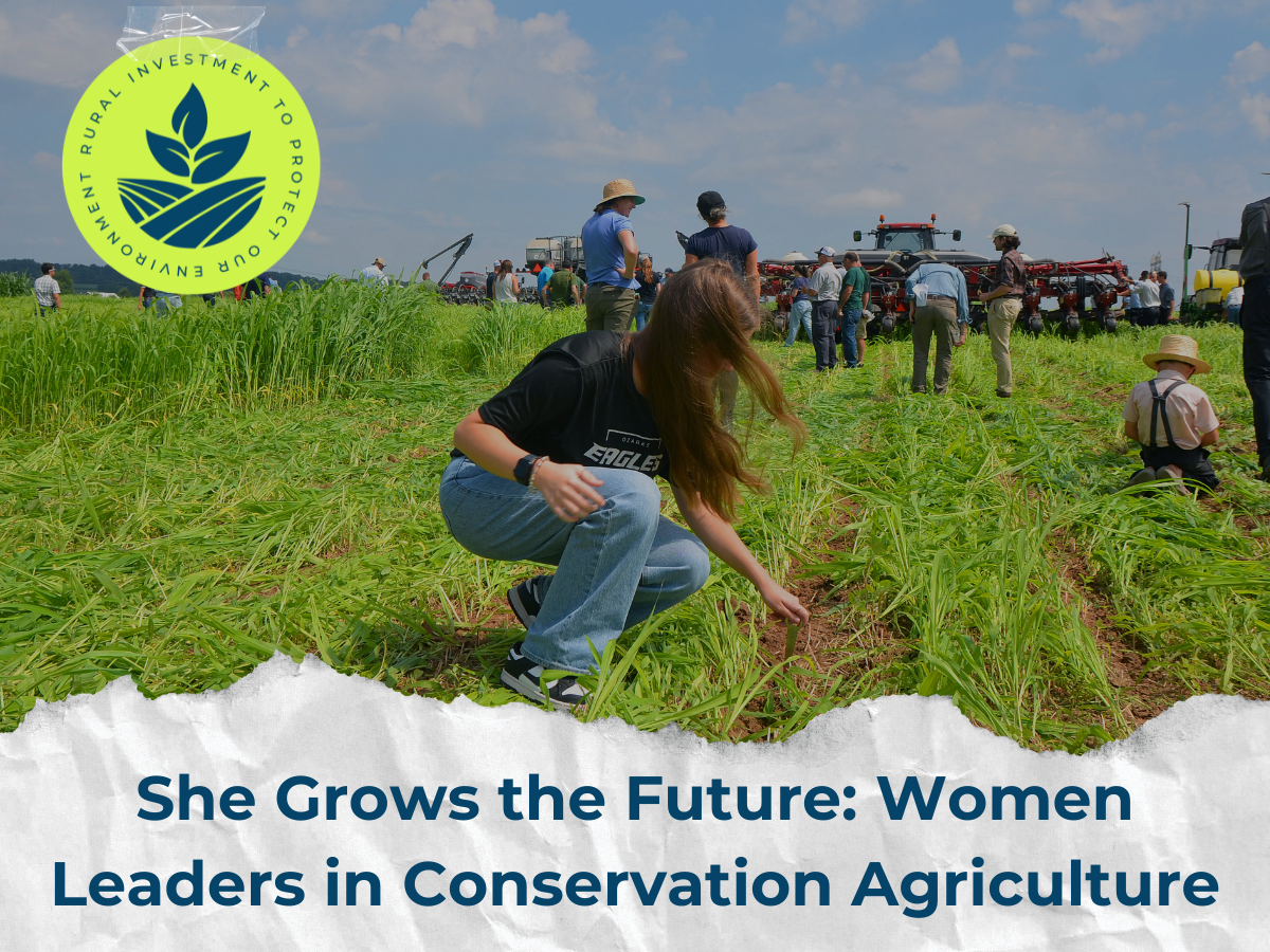 She Grows the Future: Women Leaders in Conservation Agriculture