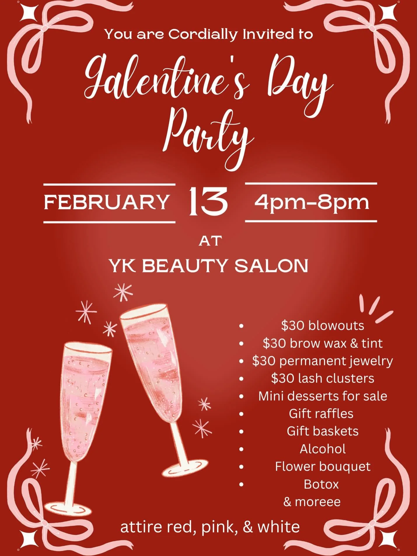 💌Come join us 💌

Friday February 13th 4pm - 8pm at YK BEAUTY SALON
 Join us for Galentine&rsquo;s Glam Night 💌 a fun, flirty evening dedicated to self-love, beauty, and besties 
Enjoy $30 blowouts, $30 brow wax &amp; tint, botox and lip fillers AN
