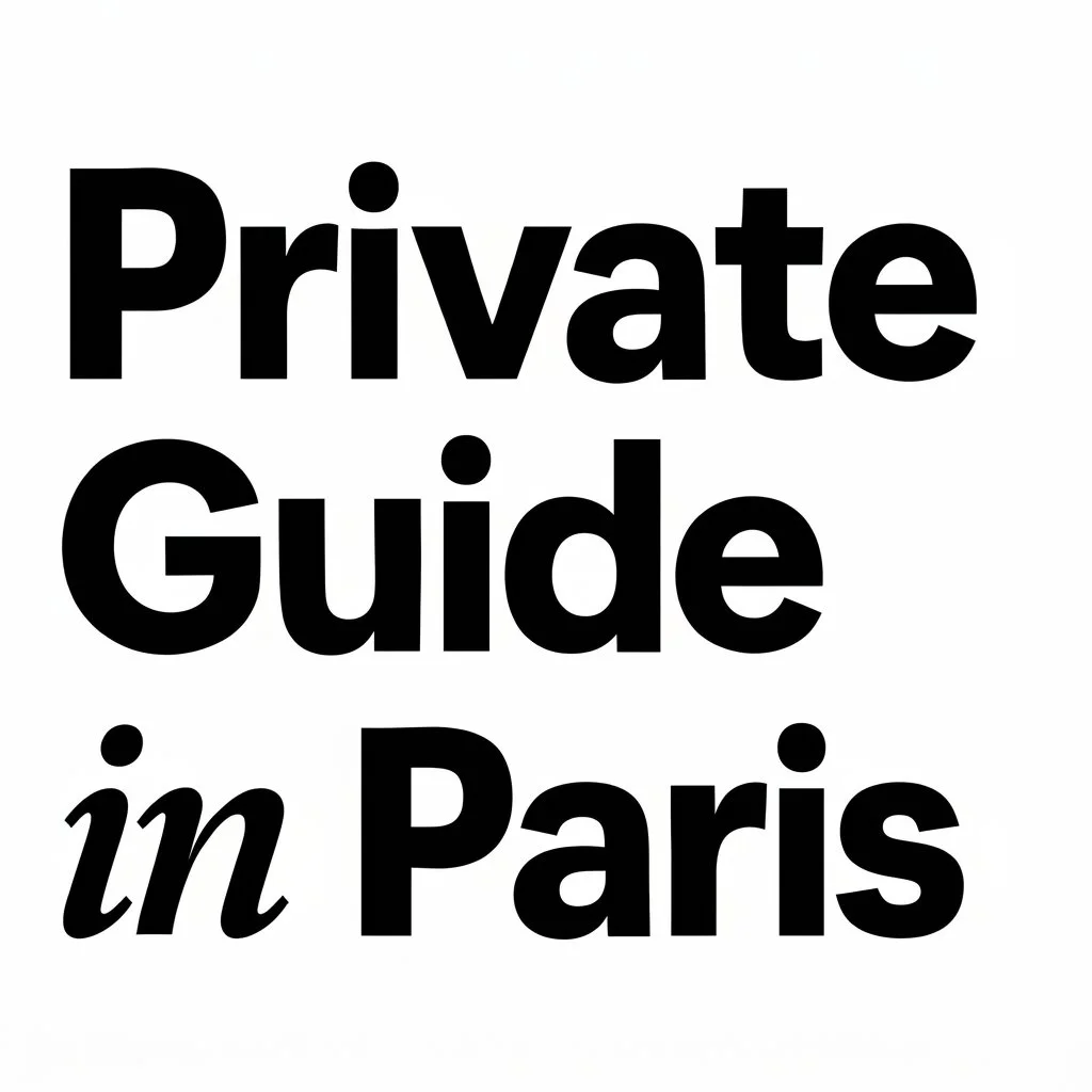 ​Private Tours Paris | Licensed Private Tour Guide