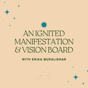 An Ignited Manifestation & Vision Board