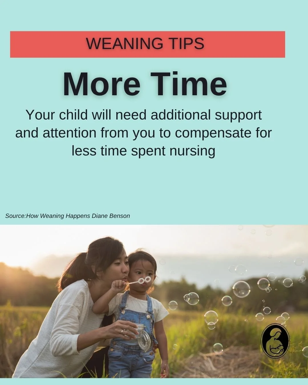 Your child will need additional support and attention from you to compensate for less time spent nursing. Parents report they need to substitute an hour of sitting and playing for a couple minutes of nursing. 

#LLLofPA #LaLecheLeague #weaning #howTo