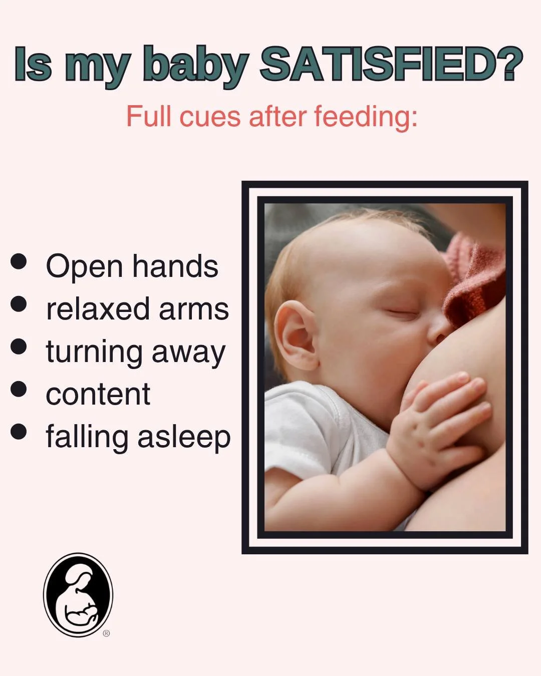 Wondering if your baby is full after feeding?
Look for these signs of a satisfied little one: open hands, relaxed arms, turning away, looking content, or drifting off to sleep.

Babies are great at letting us know when they&rsquo;ve had enough&mdash;