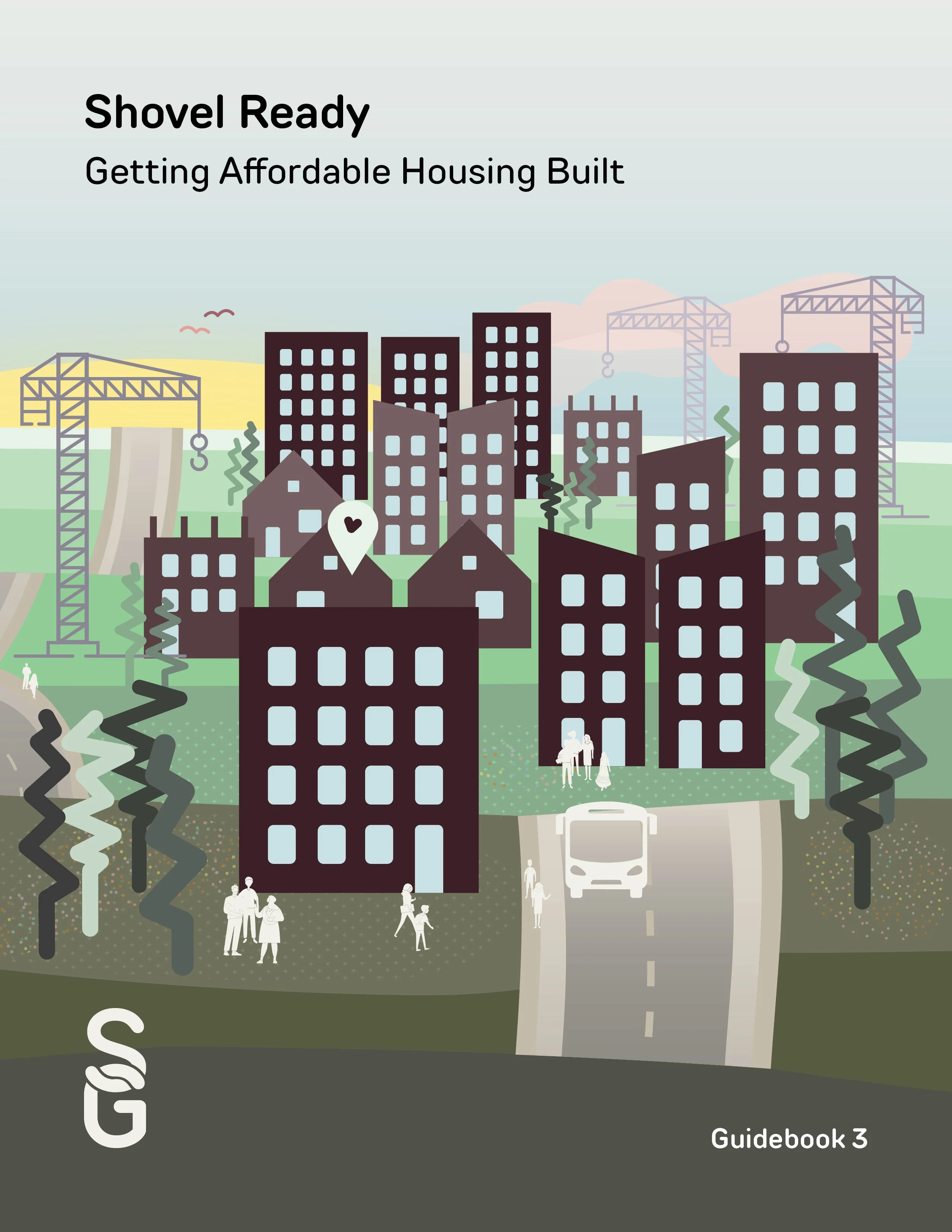 Shovel Ready: Getting Affordable Housing Built