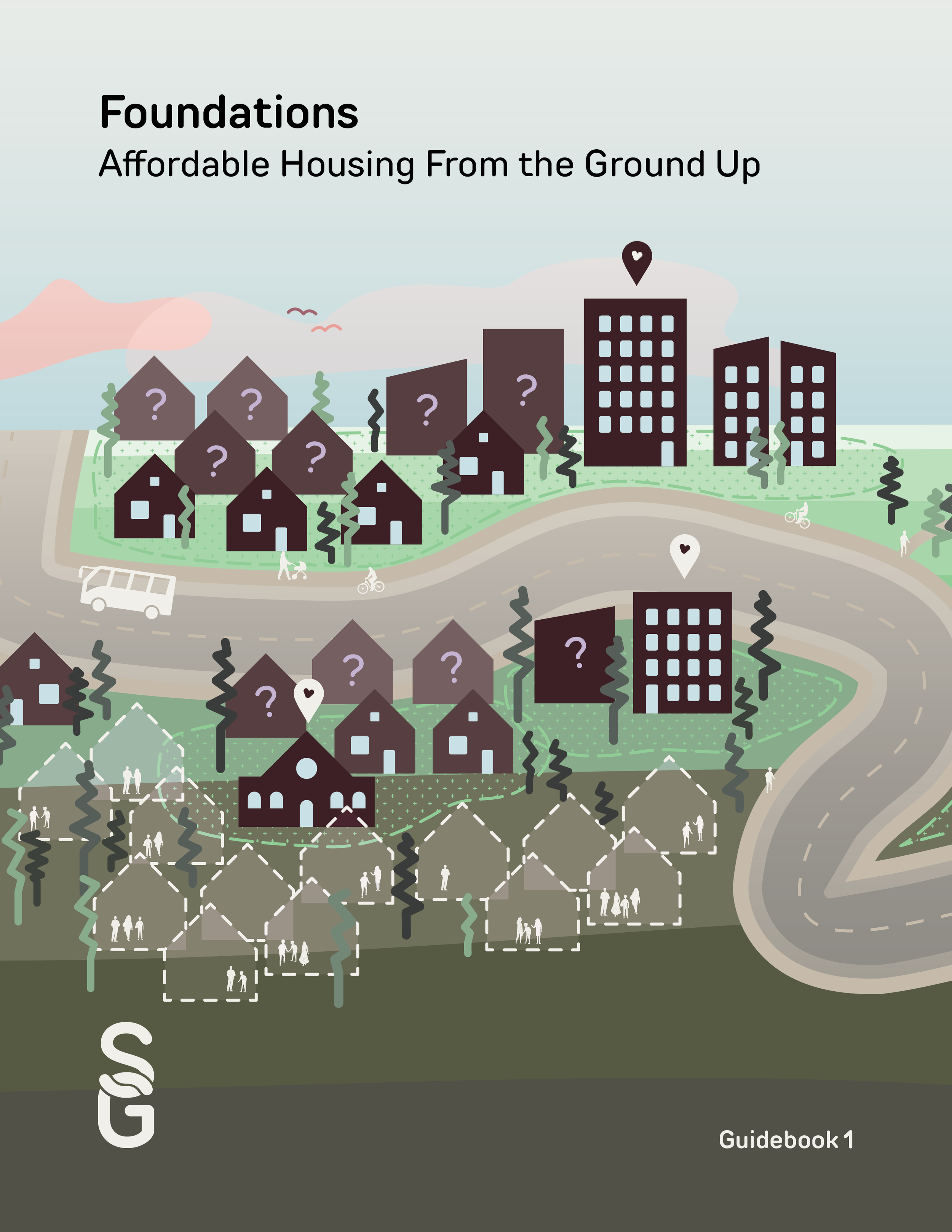Foundations: Affordable Housing From the Ground Up