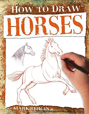 How to Draw Horses (by Bergin)