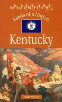 Seeds of a Nation Kentucky (H)