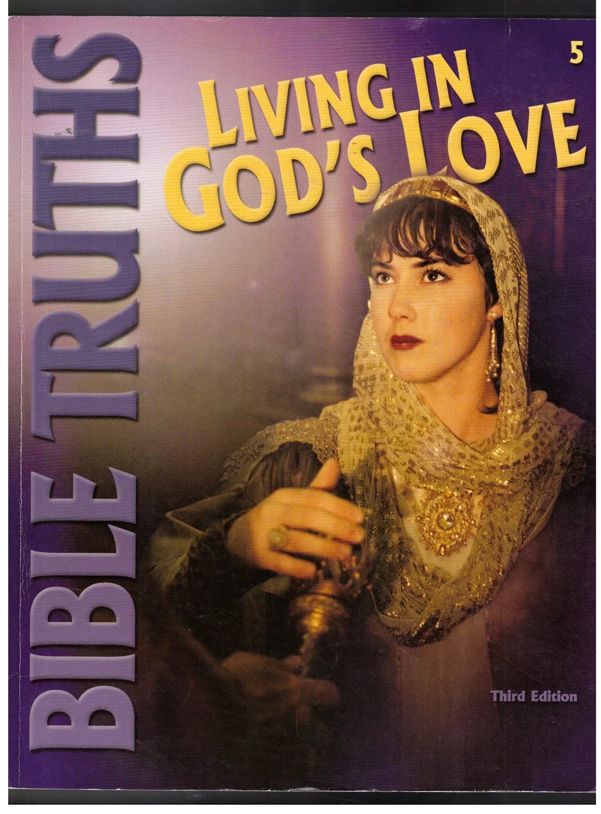 Living in God's Love Bible Truths 5 3rd edition (BJU)